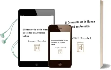 Descargar AudioLibro El Desarrollo de la Nueva Sociedad en América Latina de Jacques Chonchol año 2009