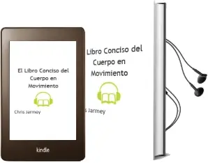 Descargar AudioLibro El Libro Conciso del Cuerpo en Movimiento de Chris Jarmey año 2009