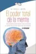 AudioLibro El Poder Total de la Mente: Un Metodo Paso a Paso para Aprender a Utilizar las Partes Inactivas del Cerebro de Donald L. Wilson