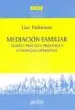 AudioLibro Mediacion Familiar: Teoria y Practica: Principios y Estrategias o Perativas de Lisa Parkinson