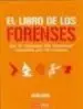 AudioLibro El Libro de los Forenses: Los 50 Crimenes mas Horrendos Resueltos por la Ciencia de David Owen