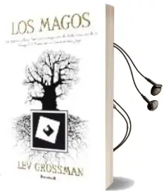 Descargar AudioLibro Los Magos de Lev Grossman año 2009