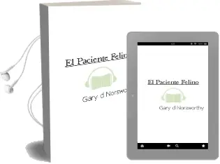 Descargar AudioLibro El Paciente Felino de Gary D. Norsworthy año 2009