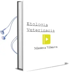 Descargar AudioLibro Etologia Veterinaria de Manteca Vilanova año 2009