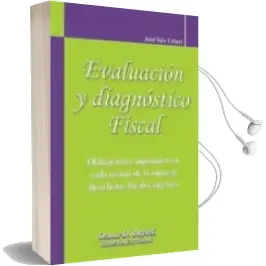 Descargar AudioLibro Evaluación y Diagnóstico Fiscal de José Luis Ceteri año 2009