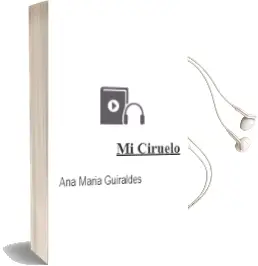 Descargar AudioLibro Mi Ciruelo  de Ana María Güiraldes año 2009