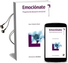 Descargar AudioLibro Emocionate: Programa de Educacion Emocional (Incluye cd) de Anna Soldevilla Benet año 2009