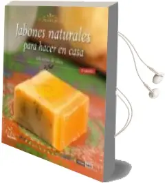 Descargar AudioLibro Jabones Naturales para Hacer en Casa con Aceite de Oliva de Maria Del Mar Gomez Ortega año 2009