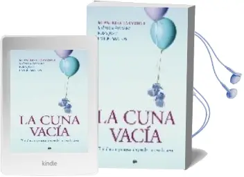 Descargar AudioLibro La Cuna Vacia: El Doloroso Proceso de Perder un Embarazo de Varios Autores año 2009