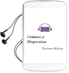Descargar AudioLibro Cultura y Depresion de Korman Molina año 2010