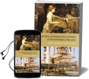 Descargar AudioLibro Historia Economica de la España Contemporanea (1789-2009) de Xavier Tafunell año 2010