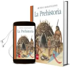 Descargar AudioLibro La Prehistoria de Jean Philippe Chabot año 2010