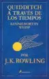 AudioLibro Quidditch a Traves de los Tiempos de J.K. Rowling