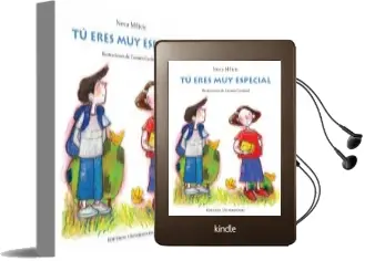 Descargar AudioLibro Tú Eres muy Especial de Neva Milicic año 2010