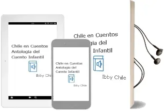 Descargar AudioLibro Chile en Cuentos. Antología del Cuento Infantil de Ibby Chile año 2010