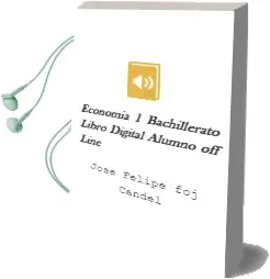 Descargar AudioLibro Economía 1º Bachillerato. Libro Digital Alumno. off Line de José Felipe Foj Candel año 2010