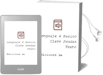 Descargar AudioLibro Lenguaje. 4° Básico. Clave Sendas. Texto  de Ediciones Sm año 2010