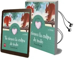 Descargar AudioLibro Tu Tienes la Culpa de Todo (Cuentos para Sentir Emociones) Culpar a Otros de Begoña Ibarrola año 2010