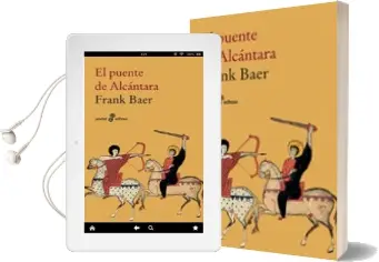 Descargar AudioLibro El Puente de Alcantara de Frank Baer año 2010