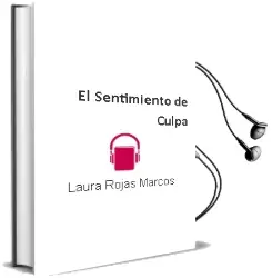 Descargar AudioLibro El Sentimiento de Culpa de Laura Rojas Marcos año 2010