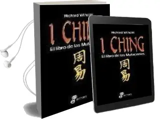 Descargar AudioLibro I Ching: El Libro de las Mutaciones (33ª Ed.) de Richard Wilhelm; Prol. De C. G. Jung año 2010