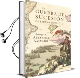 Descargar AudioLibro La Guerra de Sucesion de España (1700-1714) de Joaquim Albareda año 2010