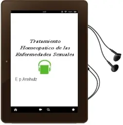 Descargar AudioLibro Tratamiento Homeopatico de las Enfermedades Sexuales de E. P . Anshutz año 2010
