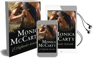 Descargar AudioLibro El Highlander Desterrado de Monica Mccarty año 2010
