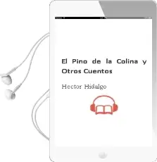 Descargar AudioLibro El Pino de la Colina y Otros Cuentos  de Héctor Hidalgo año 2010