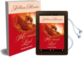 Descargar AudioLibro Mi Amado Lord de Jillian Hunter año 2010