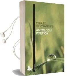 Descargar AudioLibro Antologia Poetica de Miguel Hernandez año 2010