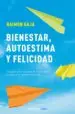 AudioLibro Bienestar, Autoestima y Felicidad de Raimon Gaja