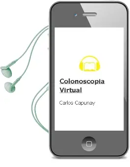 Descargar AudioLibro Colonoscopia Virtual de Carlos Capuñay año 2010