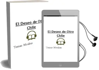 Descargar AudioLibro El Deseo de Otro Chile de Tomás Moulián año 2010