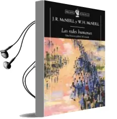Descargar AudioLibro Las Redes Humanas: Una Historia Global del Mundo de William H. Mcneill año 2010