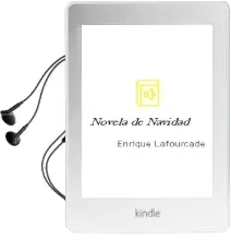 Descargar AudioLibro Novela de Navidad de Enrique Lafourcade año 2010