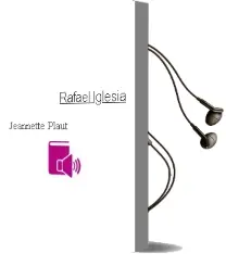 Descargar AudioLibro Rafael Iglesia de Jeannette Plaut año 2010