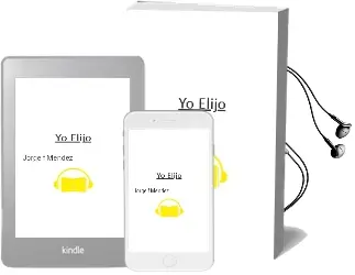 Descargar AudioLibro Yo Elijo de Jorge F. Méndez año 2010