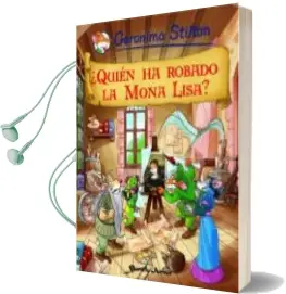 Descargar AudioLibro (Pe) Comic Geronimo Stilton 6: ¿Quien ha Robado la Mona Lisa? de Varios Autores año 2010