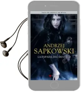 Descargar AudioLibro La Espada del Destino (Saga Geralt de Rivia 2, Edicion Coleccionista) de Andrzej Sapkowski año 2010