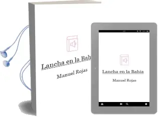 Descargar AudioLibro Lancha en la Bahía de Manuel Rojas año 2010