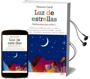 Descargar AudioLibro Luz de Estrellas: Meditaciones para Niños 1 de Maureen Garth año 2010