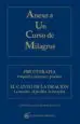 AudioLibro Anexo a un Curso de Milagros: Psicoterapia: Proposito, Proceso y y Practica. el Canto de la Oracion: La Oracion, el Perdon, la Curacion de Varios Autores