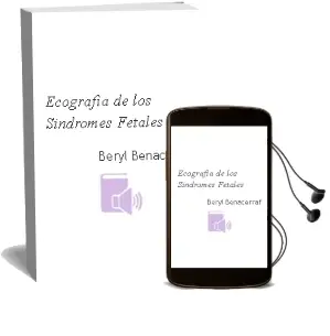 Descargar AudioLibro Ecografia de los Sindromes Fetales de Beryl Benacerraf año 2010