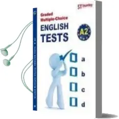 Descargar AudioLibro English Tests a2 (Graded Multiple-Choice) de Jack Hedges año 2010