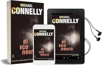 Descargar AudioLibro El eco Negro (Serie Harry Bosch 1) de Michael Connelly año 2010