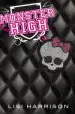 AudioLibro Monster High de Lisi Harrison