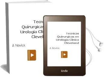 Descargar AudioLibro Tecnicas Quirurgicas en Urologia. Clinica Cleveland de A. Novick año 2010