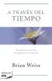 AudioLibro A Traves del Tiempo de Brian Weiss