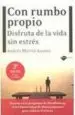 AudioLibro Con Rumbo Propio: Disfruta de la Vida sin Estres de Andres Martin Asuero